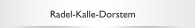 Radel-Kalle-Dorstem